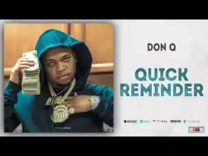 Don Q - Quick Reminder